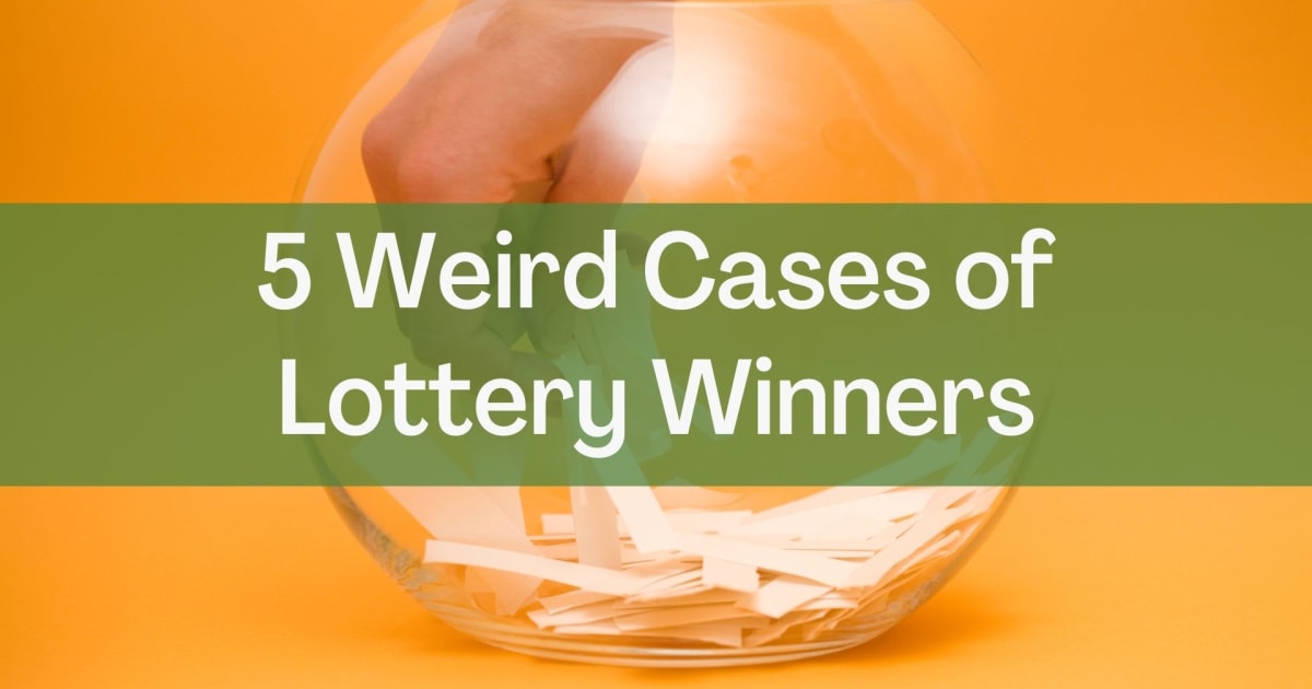 A lottónyertesek öt furcsa esete