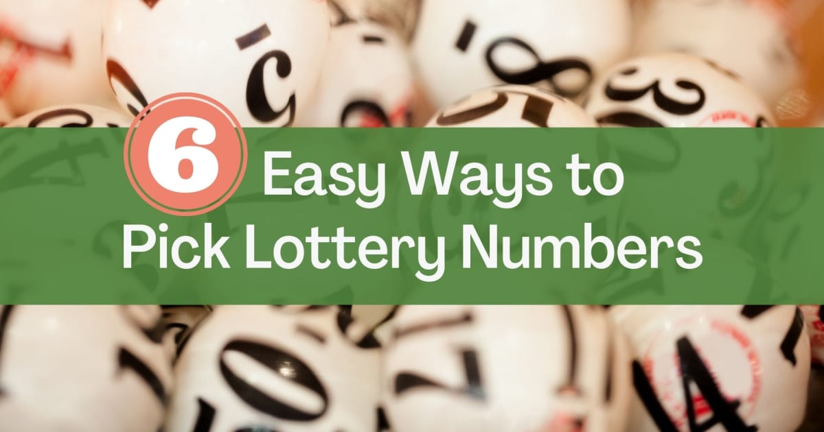 6 egyszerű módszer a lottószámok kiválasztására