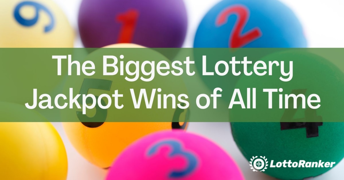 Minden idők legnagyobb lottójackpot nyereménye